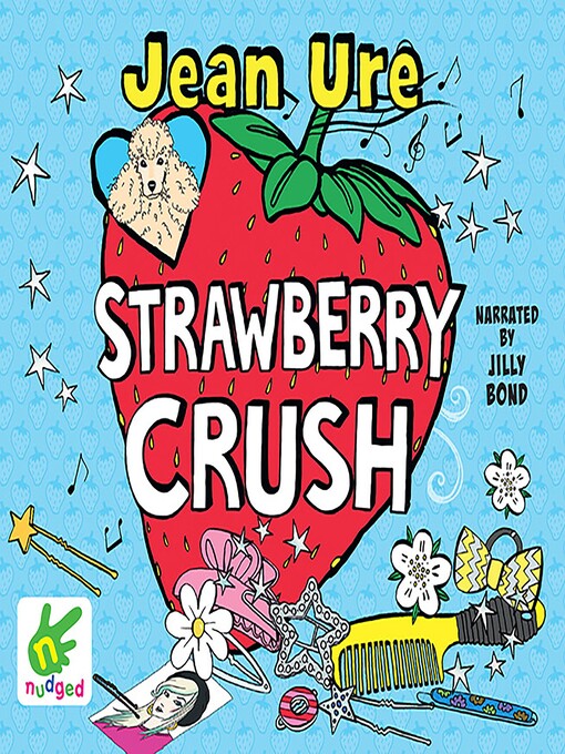 Title details for Strawberry Crush by Jean Ure - Wait list